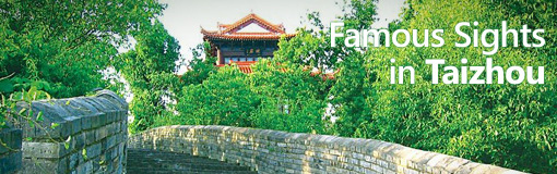 Famous Sights in Taizhou